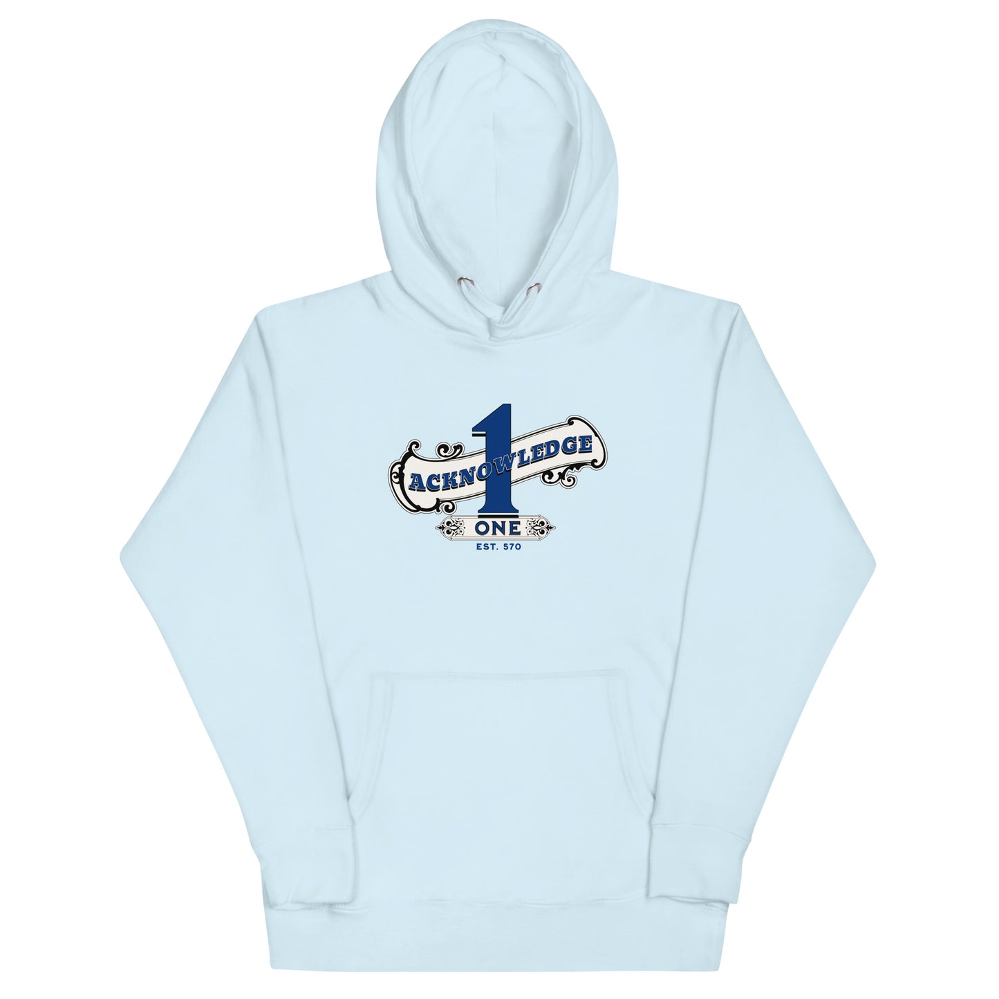 Acknowledge One Unisex Hoodie