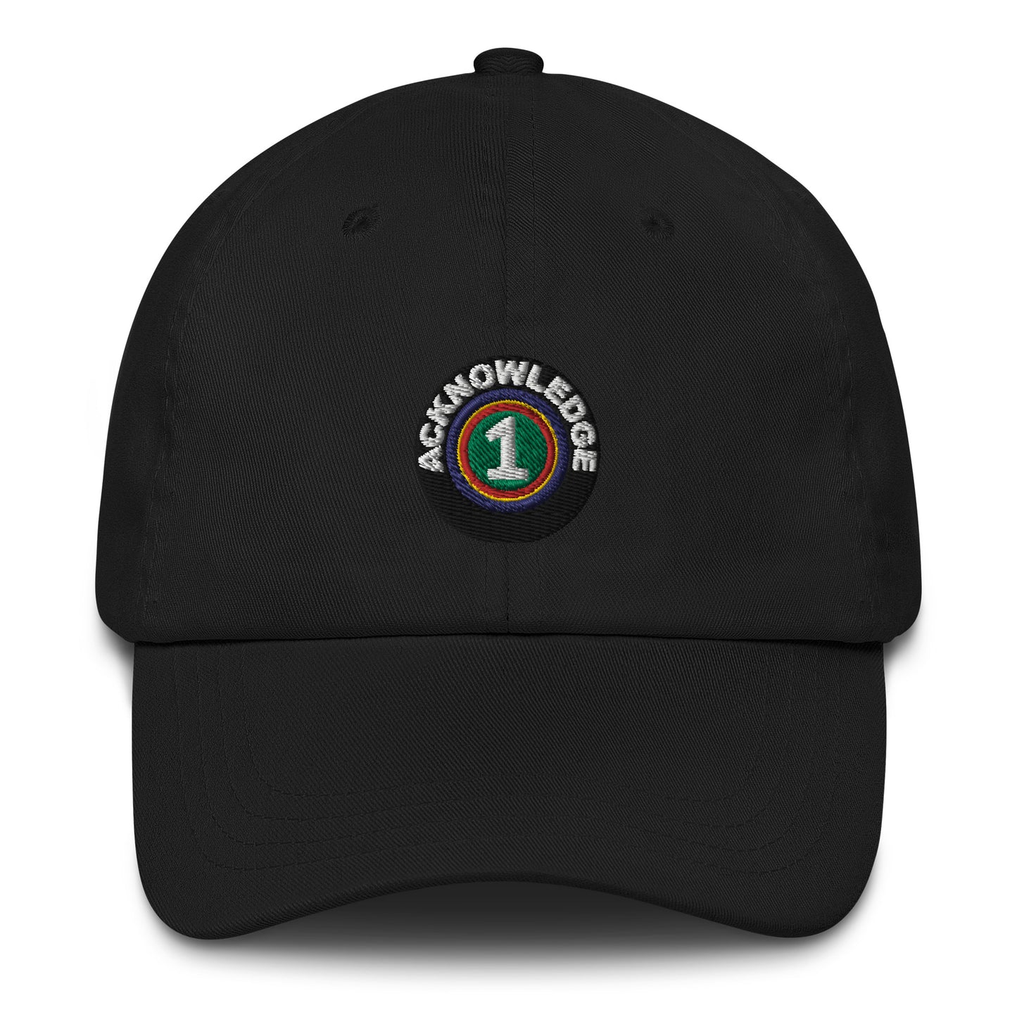 Acknowledge Embroidery One Dad hat