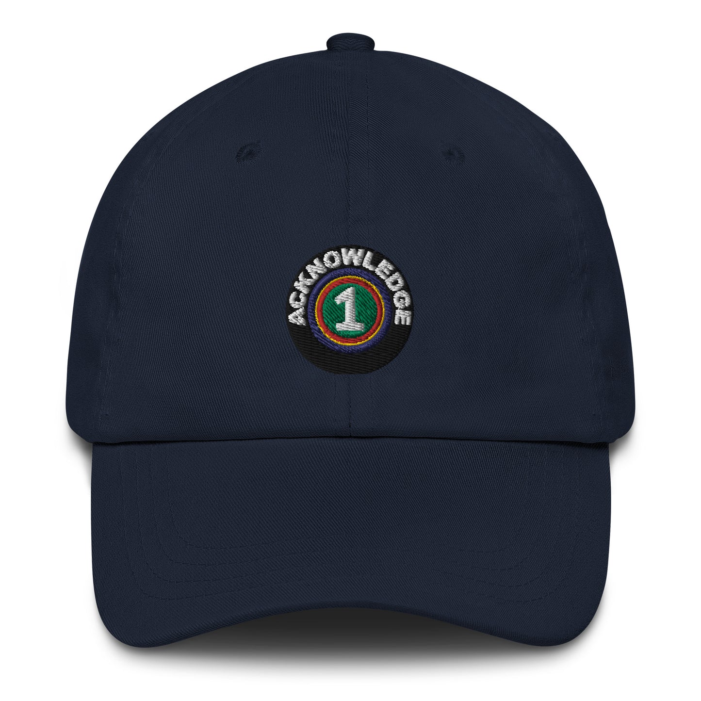 Acknowledge Embroidery One Dad hat