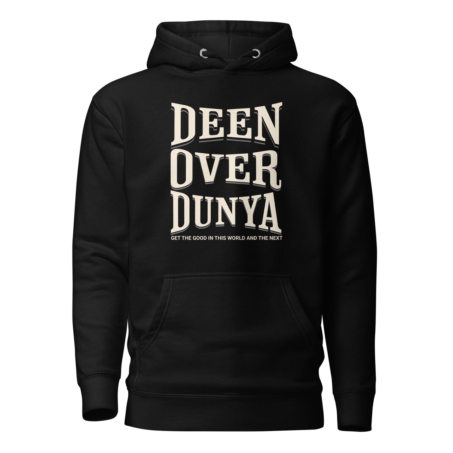 Deen Over Dunya Unisex Hoodie