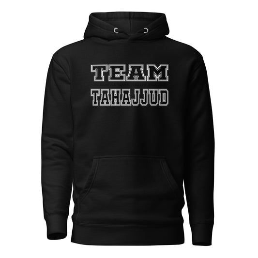 Team Tahajjud Unisex Hoodie