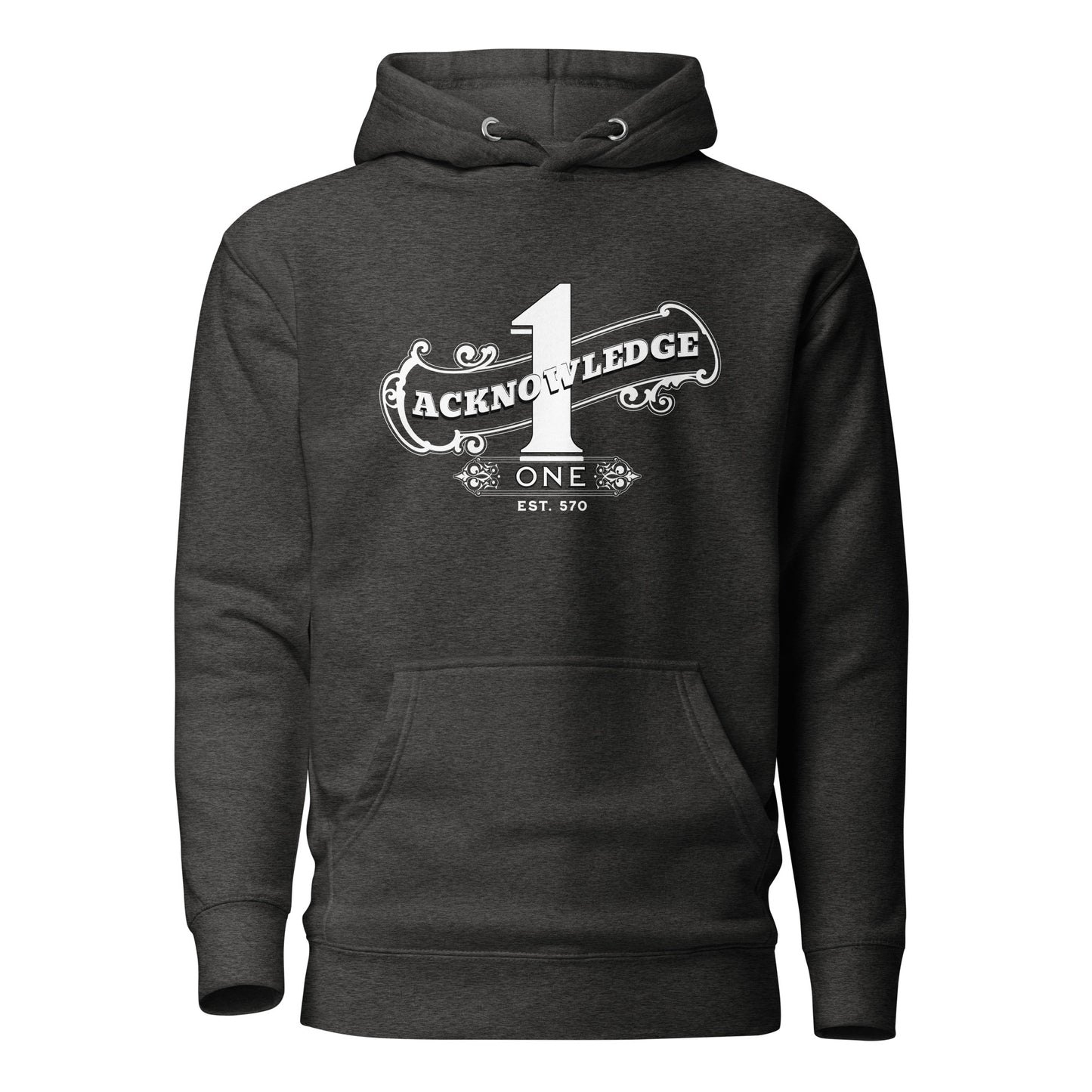 Acknowledge One Unisex Hoodie