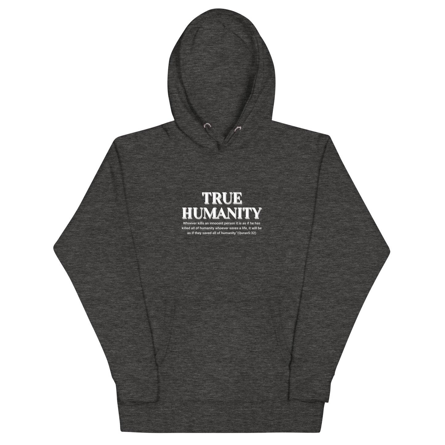 True Humanity Unisex Hoodie