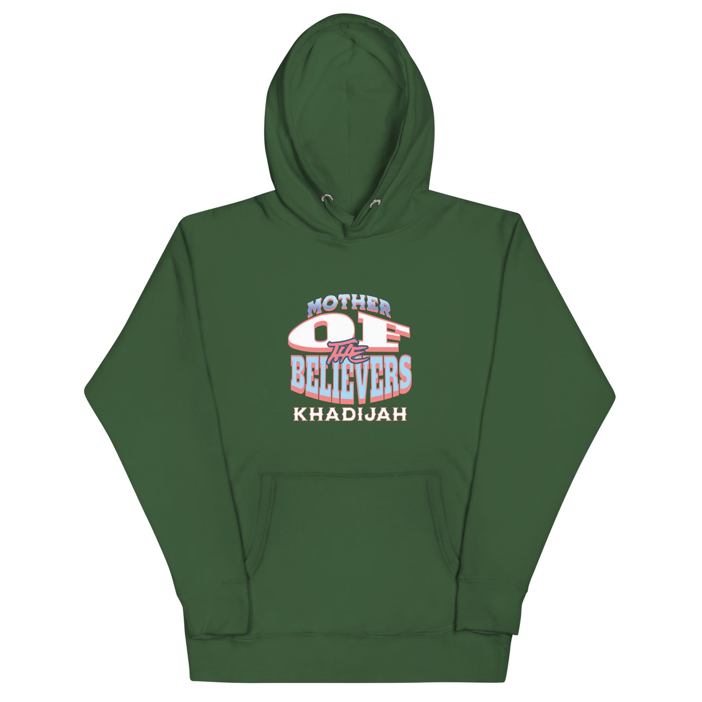 Mother Of The Believers Unisex Hoodie
