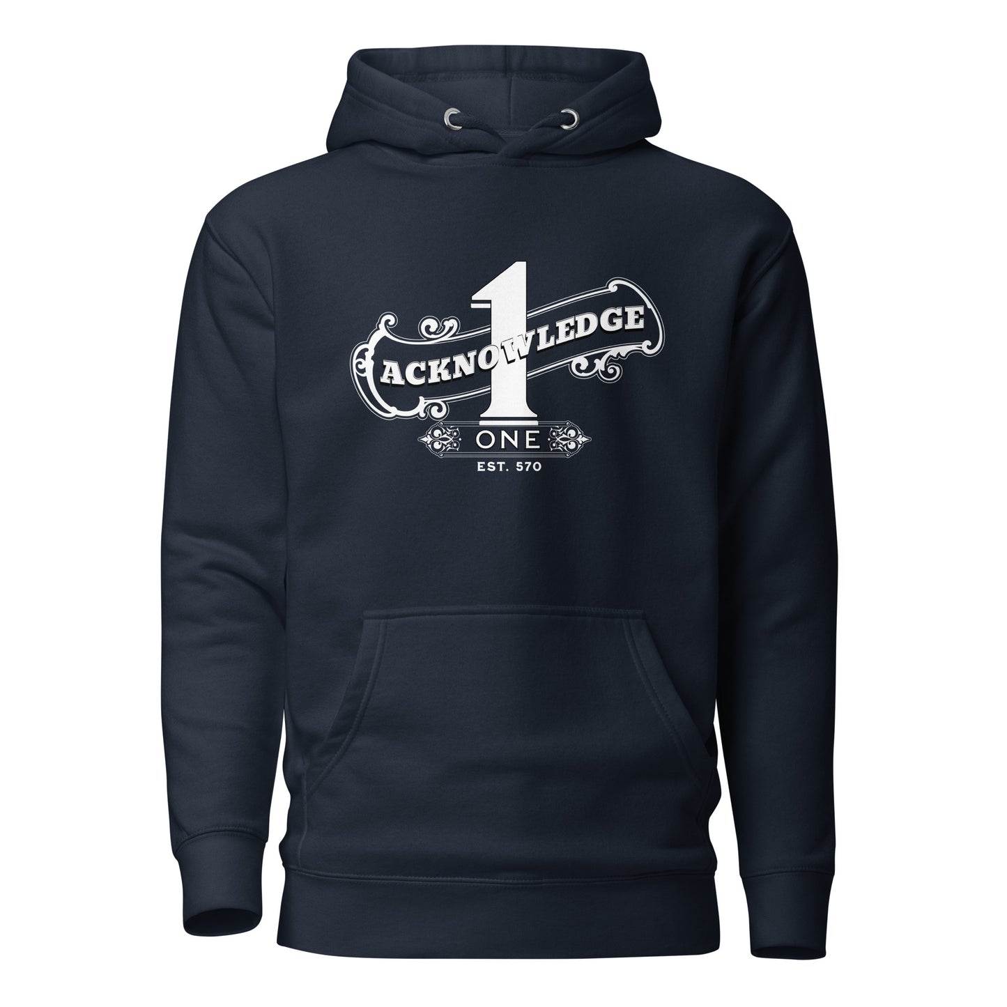 Acknowledge One Unisex Hoodie