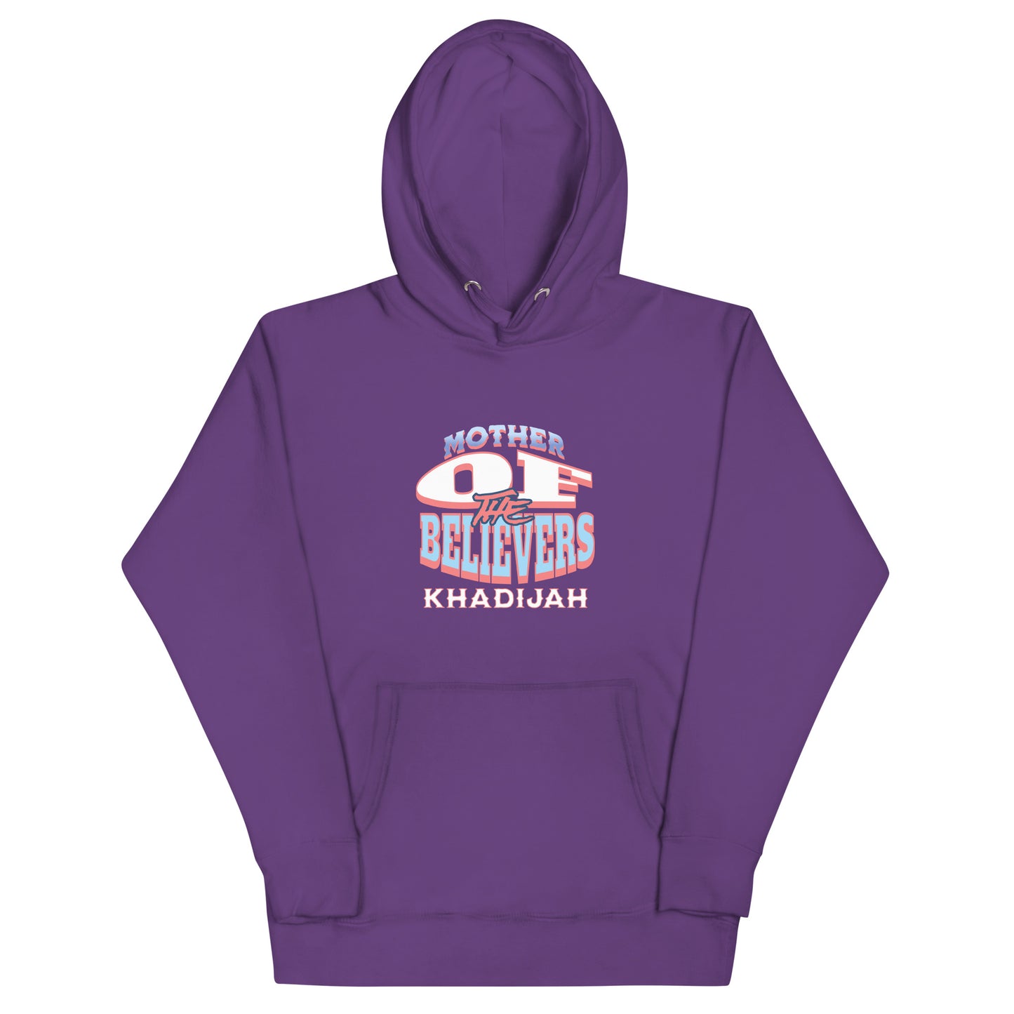 Mother Of The Believers Unisex Hoodie