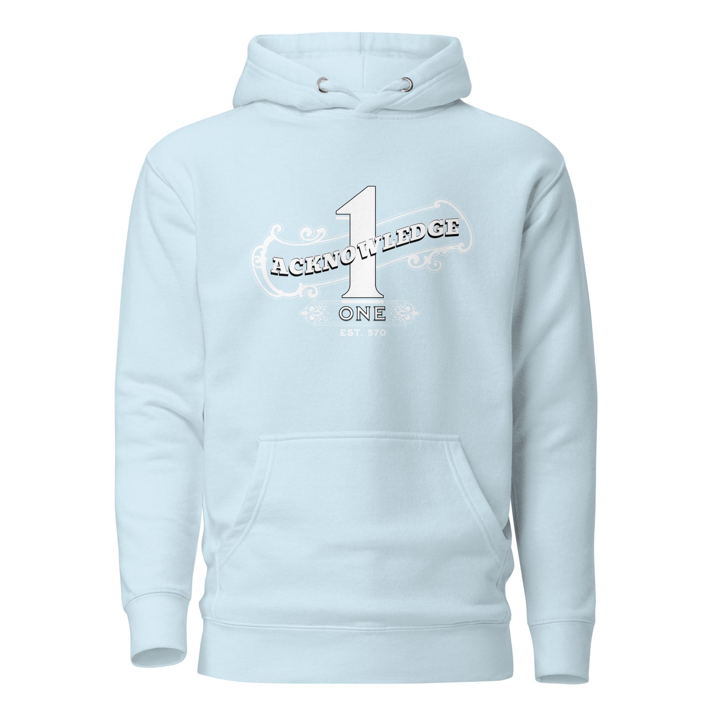 Acknowledge One Unisex Hoodie
