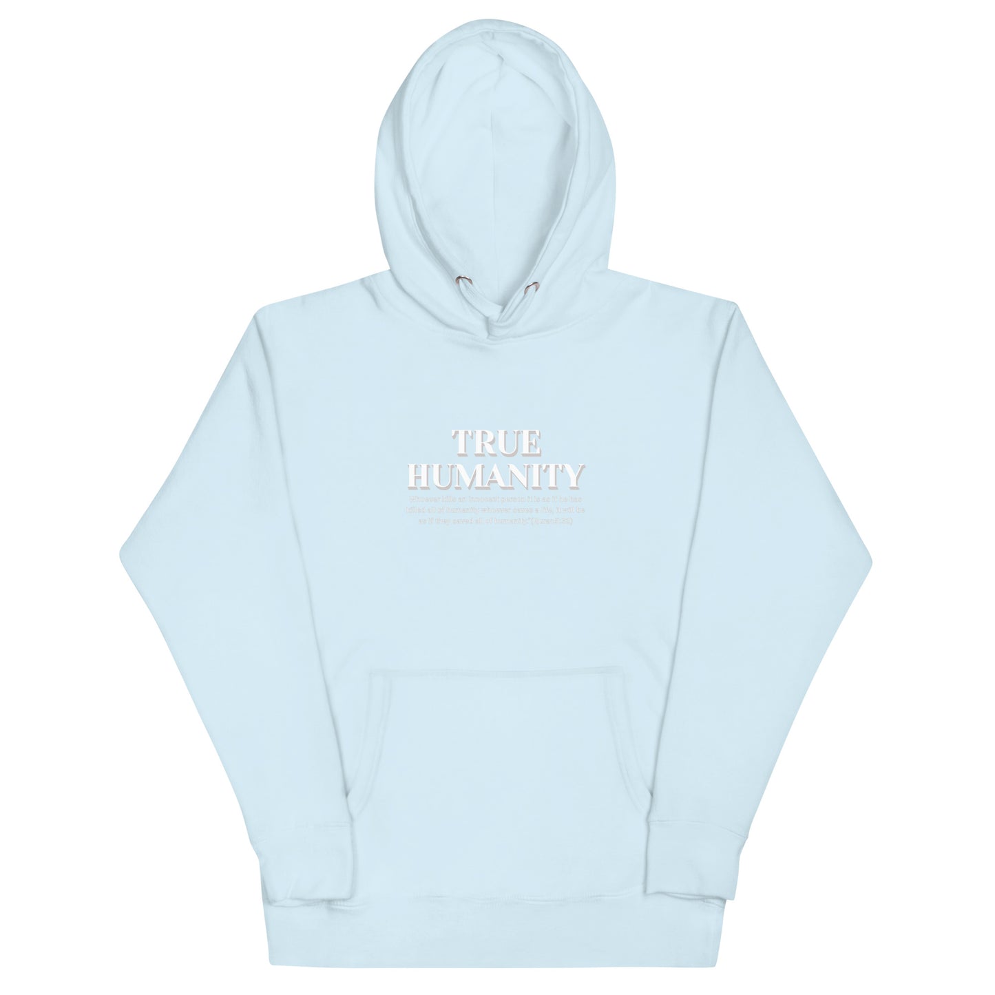 True Humanity Unisex Hoodie