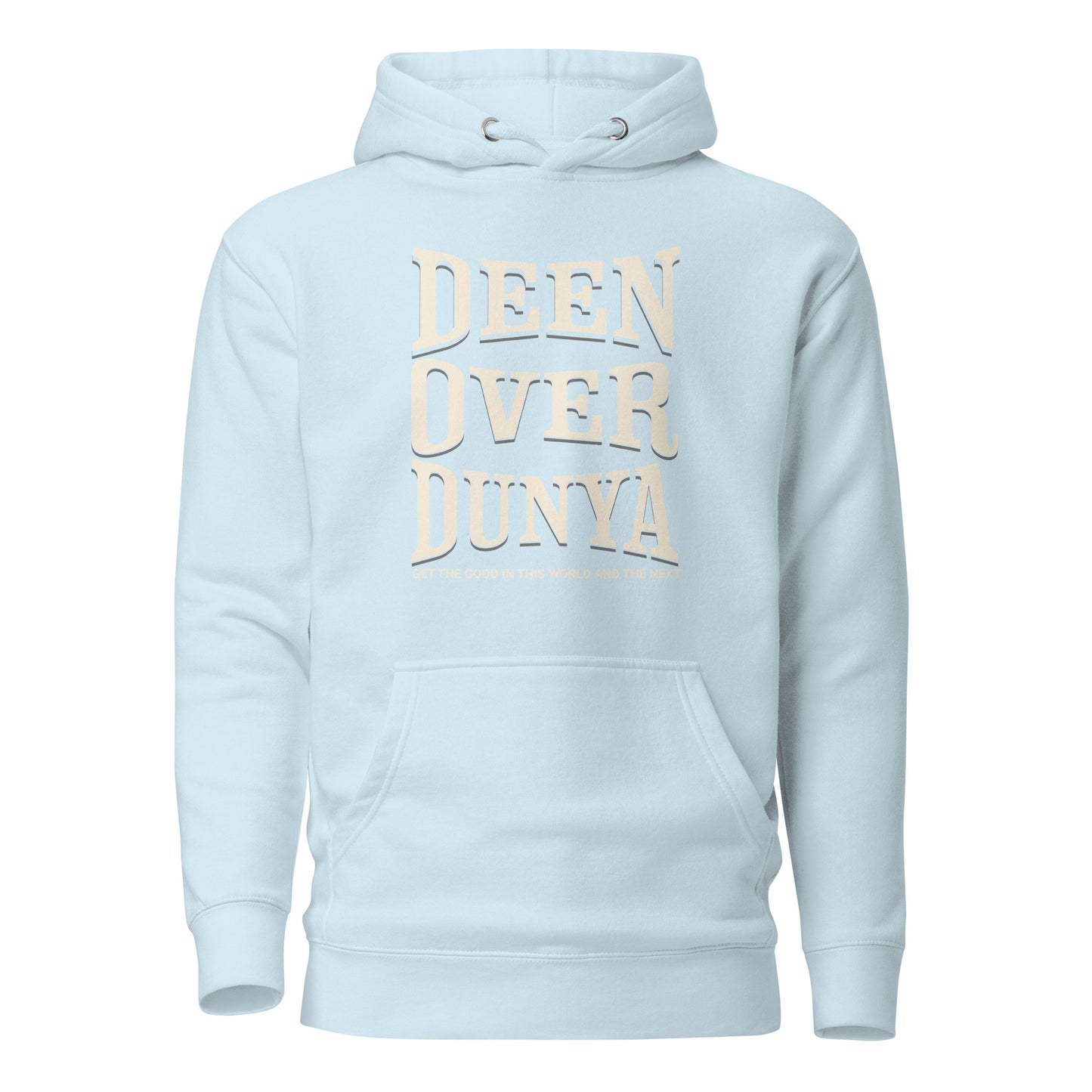 Deen Over Dunya Unisex Hoodie