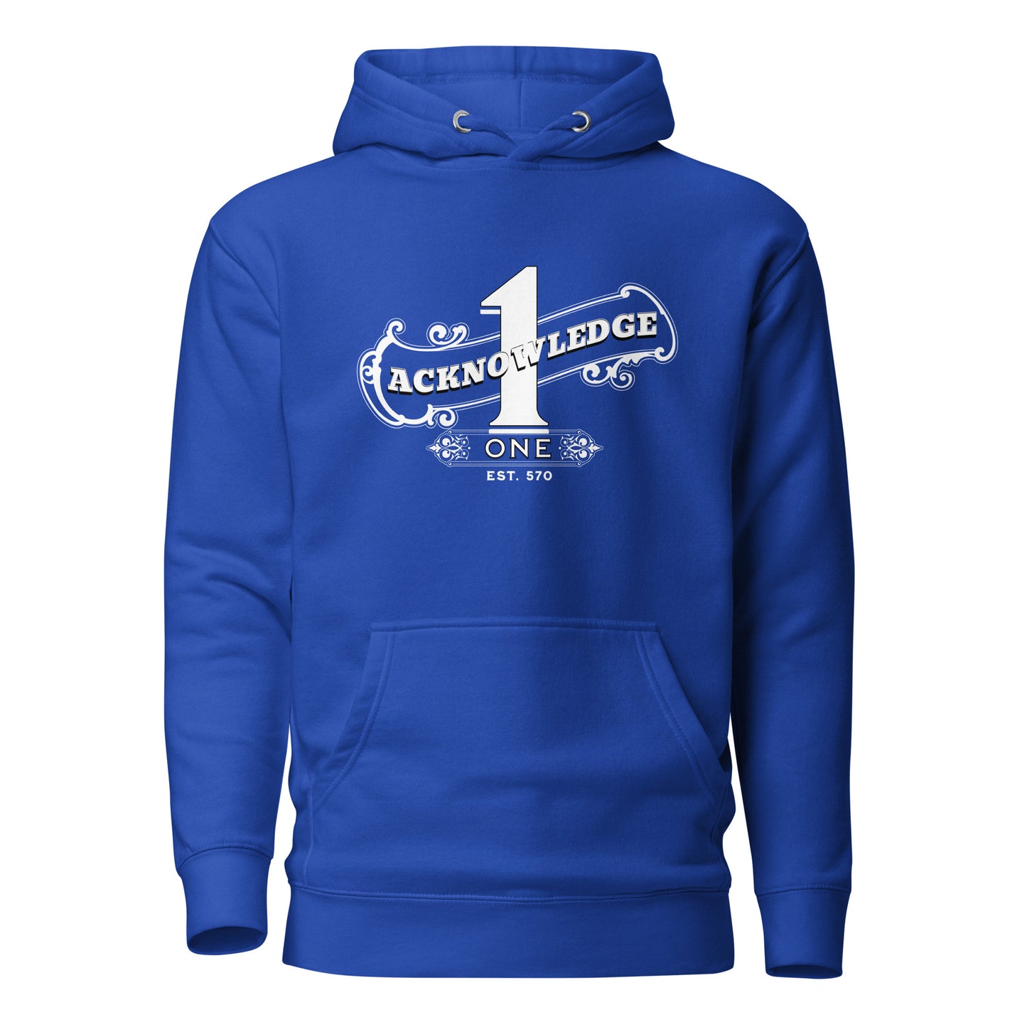 Acknowledge One Unisex Hoodie