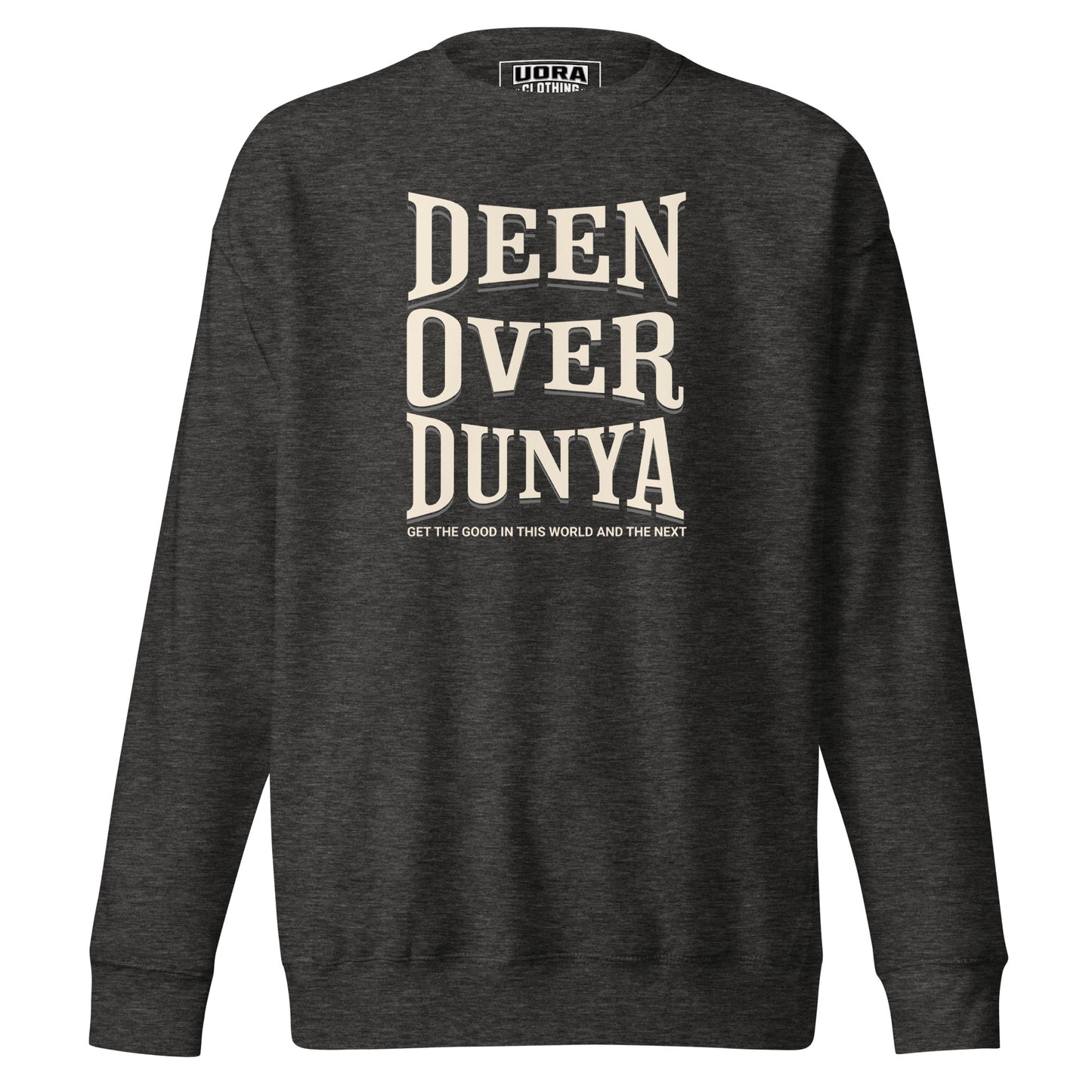 Deen Over Dunya Unisex Premium Sweatshirt
