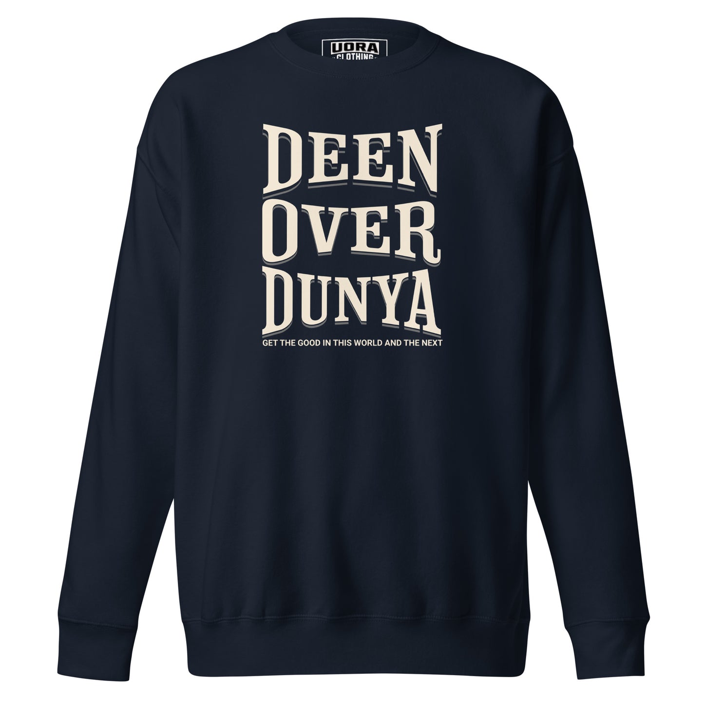 Deen Over Dunya Unisex Premium Sweatshirt
