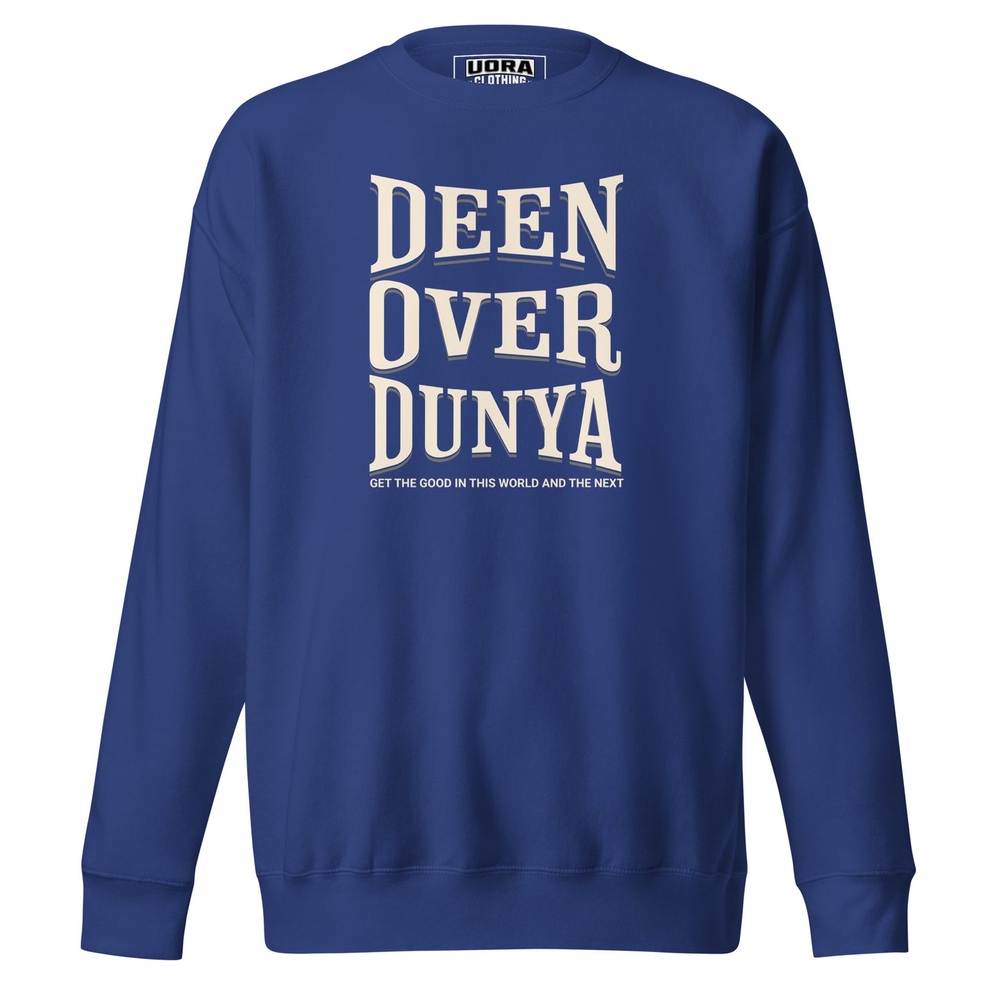 Deen Over Dunya Unisex Premium Sweatshirt