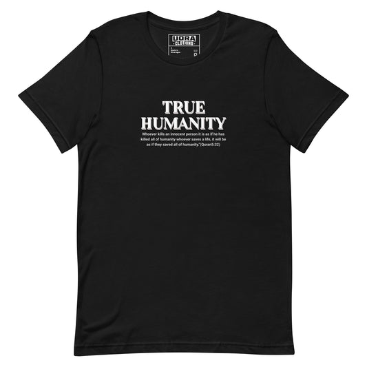 True Humanity Unisex t-shirt