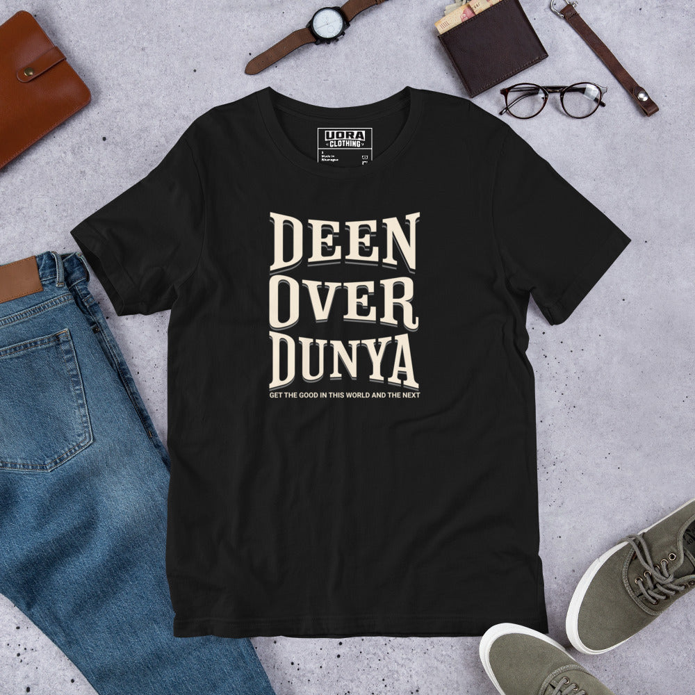Deen Over Dunya Unisex t-shirt