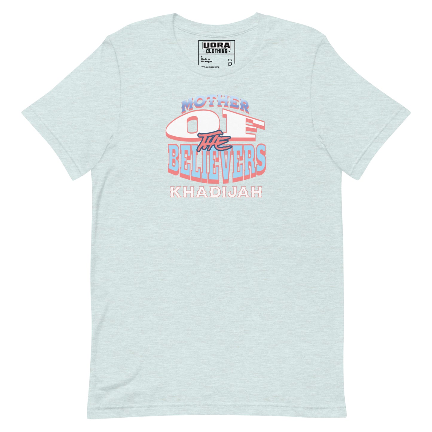 Mother of The Believer Unisex t-shirt