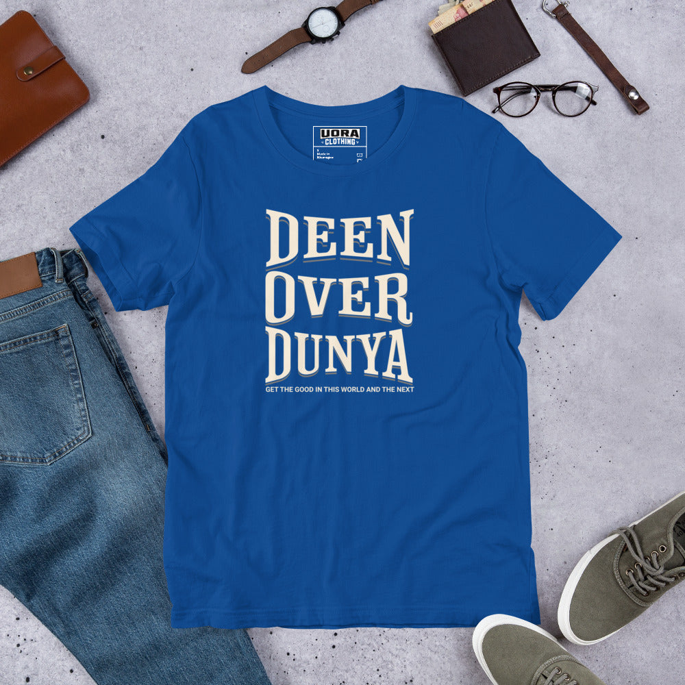 Deen Over Dunya Unisex t-shirt